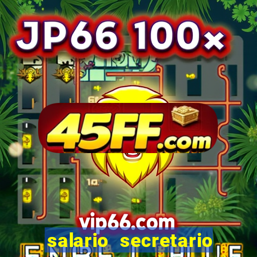 salario secretario de esportes